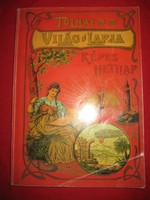 Tolnay Világ- Lapja  1901-1944 .