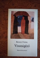 Ferenc Baranyi: returning. Poems. Negotiable