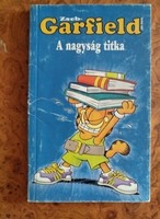 Garfield, A nagyság titka,  alkudható!