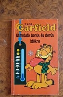 Garfield, a guide to dark and bright times, negotiable!