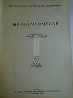 G028.4   Bihar-vármegye monográfiája   szerk. vitéz Nadányi Zoltán.  1938, Budapest