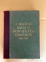 A Magyar Királyi Honvédség története 1868 - 1918