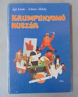 Ágh István- Schéner Mihály : Krumplinyomó huszár  1977