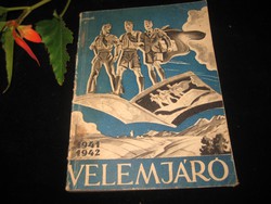 Cserkészkönyv  : Velemjáró   1941-1942    ,  142  oldalon , 11 x  15   cm  
