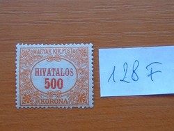 MAGYAR KIR. POSTA 500 KORONA 1922 HIVATALOS 128F