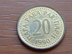 JUGOSZLÁVIA 20 PARA 1990