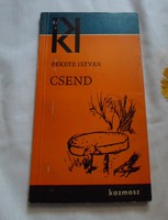 Fekete István: Csend (magyar regény, Kozmosz Könyvek, 1965)