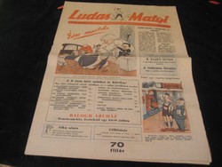 Ludas Matyi   1947. aug. 13. , egy híján  80 éves újság .   jó állapot  !
