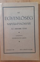 AZ EGYENLŐSÉG NAPTÁR - ÉVKÖNYVE AZ 1938 / 5698. ÉVRE  -  JUDAIKA