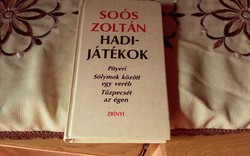 Soós Zoltán: Hadijátékok (1986) számozott+ aláírt!!!