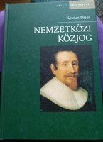 Nemzetközi közjog, Kovács Péter, Osiris kiadó 2006. Nem változik, mint a hazai jog!szabályok!