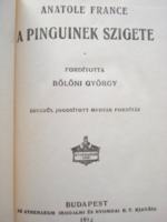 Anatole France - A pinguinek szigete (Franciaország szatírikus történelme Atheneum 1914)