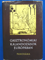 Halász Zoltán - Gasztronómiai kalandozások Európában (Panoráma 1980)
