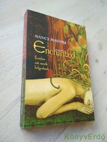Nancy Madore: Enchanted / Megigézve (Erotikus esti mesék hölgyeknek)