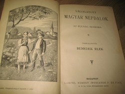 Benedek Elek : Magyar Népdalok és Arany J. válogatott  költeményeiből   1903.