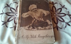 Az Uj Idők Receptkönyve--szakácskönyv (1931) + 2 oldal kézzel irt recept