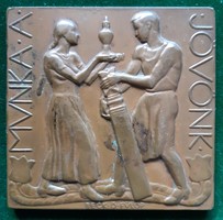 Beck Ö. Fülöp: bronz plakett, MUNKA A JÖVŐNK,1926