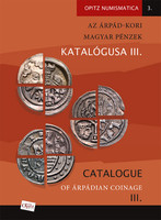 Catalog of Hungarian coins of the Árpádian period iii. 2020