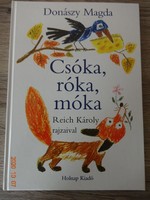 Donászy Magda: Csóka, róka, móka - versek gyerekeknek Reich Károly rajzaival