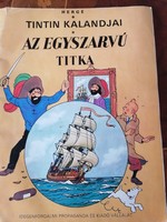 Tintin kalandjai . Az egyszarvú titka / képregény