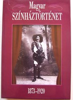 Magyar színháztörténet 1873-1920