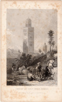 Marokkó, Nagy mecset tornya (2), acélmetszet 1837, eredeti, 10 x 15, metszet, Afrika, dzsámi müezzin