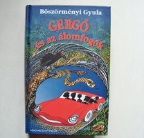 Böszörményi Gyula GERGŐ és az álomfogók