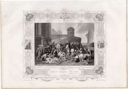 Krisztus betegeket gyógyít, acélmetszet 1852, metszet, eredeti, 19 x 22, angol, Biblia, Újszövetség