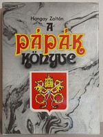 Hangay Zoltán: A pápák könyve (Trezor Kiadó, 1991)