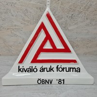 "Kiváló áruk fóruma ÖBNV '81" asztali hollóházi porcelán reklámtárgy (1372)