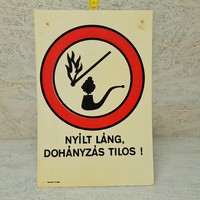 "Nyílt láng, dohányzás tilos!" festett figyelmeztető műanyag tábla (1378)