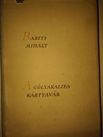 Babits Mihály - A gólyakalifa - Kártyavár 1957
