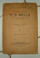 H G Wells élete és eszméi dr Szinnai Tivadar Karinthy Frigyes 1927 ből KIÁRUSÍTÁS jó licitálást