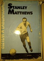 Stanley Matthews: Életem a labdarúgás 1964