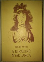 Szerb Antal: A királyné nyaklánca 1957