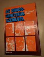 Dr. Czeizel Endre - Az orvos-genetikus szemével 1980