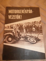 Közlekedés rendészeti retro kiadvány Motorkerékpár