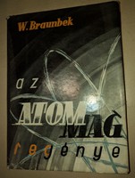 Werner Braunbek: Az atommag regénye 1960
