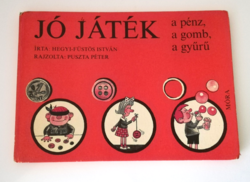 JÓ JÁTÉK a kártya,a gomb,a gyűrű - Hegyi - Füstös István 1982