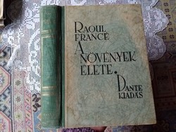 Raoul France: A növények élete   Dante kiadás 1945