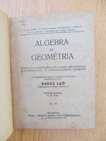 (1934) Algebra és Geométria : Grész Leó (Németh József Könyvkereskedése)
