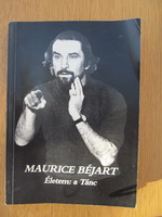 Maurice Béjart - Életem: a Tánc