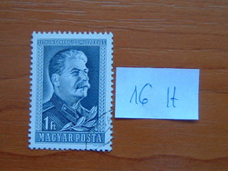 MAGYAR POSTA 1 FORINT 1949 J.Sztálin születésének 70. évfordulója 1879-1953 16H