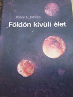 Fodor L. István Földön kívüli élet  