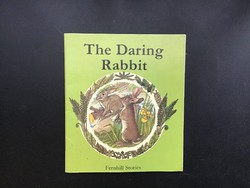 The Daring Rabbit angol nyelvű illusztrált mesekönyv 1978