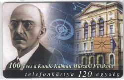Magyar telefonkártya 0301  1998 100 éves a Kandó főiskola      50.000 Db-os