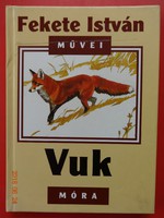 Fekete István: Vuk - Balogh Péter rajzaival -  életmű- kiadás, 2003