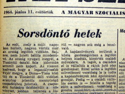 1964 június 11  /  Népszabadság  /  Eredeti ÚJSÁG! SZÜLETÉSNAPRA! Ssz.:  15270