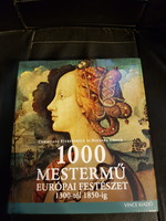 1000 Mestermű -Europai festészet 1300-tól-1850-ig.