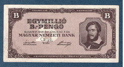 1000000  B.-PENGŐ 1946 ( Egymillió B.- Pengő ) 